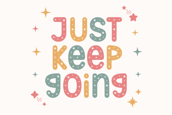Just Keep Going: A Starry Font for Inspiration and Design