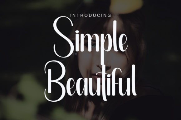 Simple Beautiful: A Font of Elegance and Grace