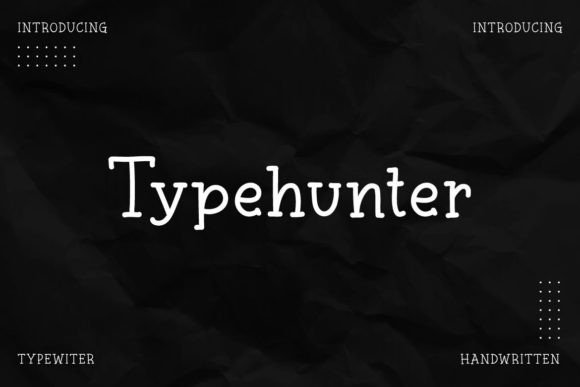 Typehunter: Vintage Typography for Modern Design